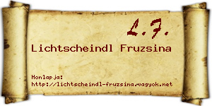Lichtscheindl Fruzsina névjegykártya